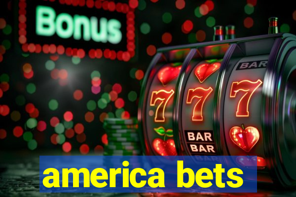 america bets